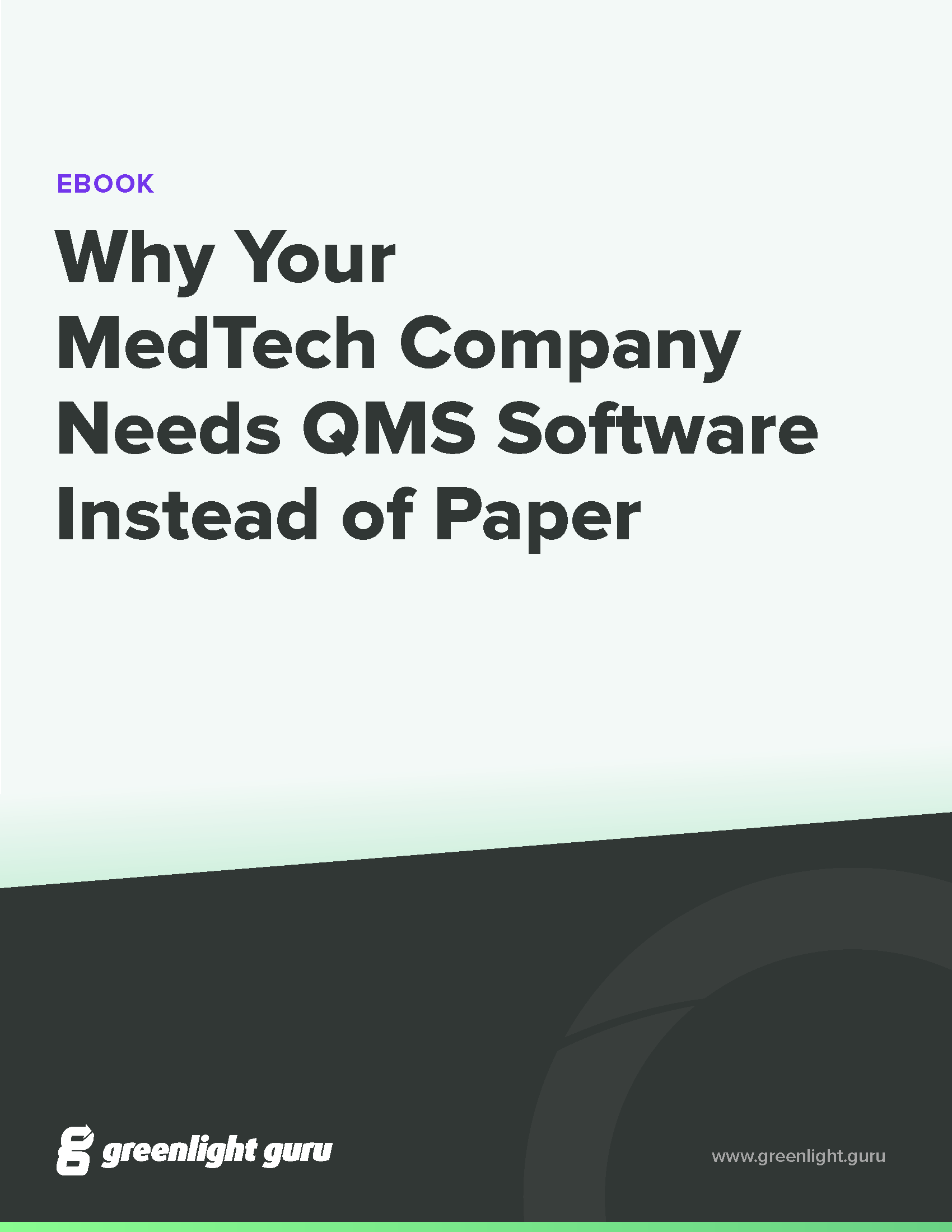 (cover) Why Your MedTech Company Needs QMS Software Instead of Paper