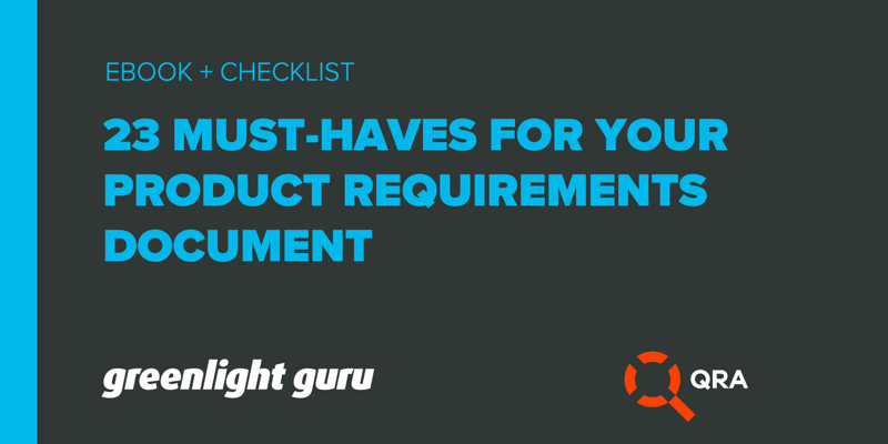 23 must-haves product requirements document_greenlight-guru-qra