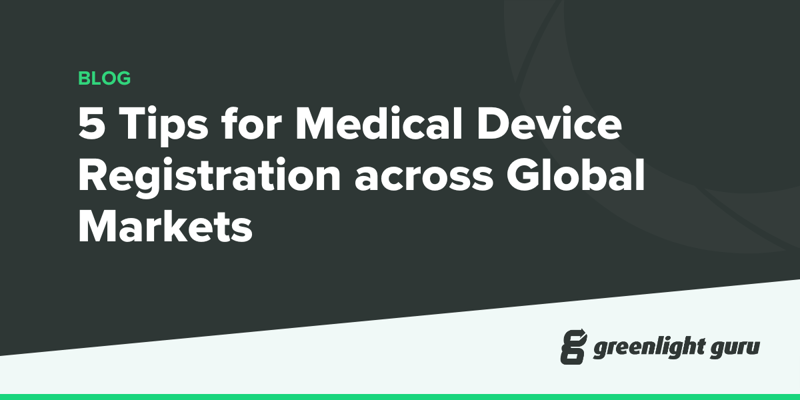 5 Tips for Medical Device Registration across Global Markets-1