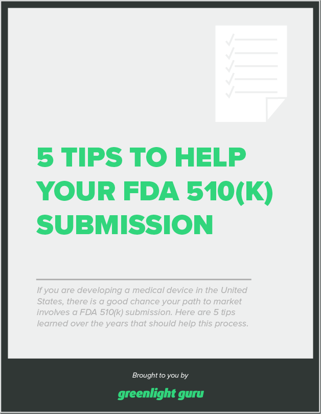 5 Tips To Help Your FDA(510K) Submission - Free Download