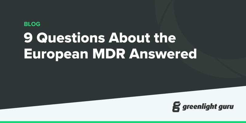 9 Questions About the European MDR Answered-1