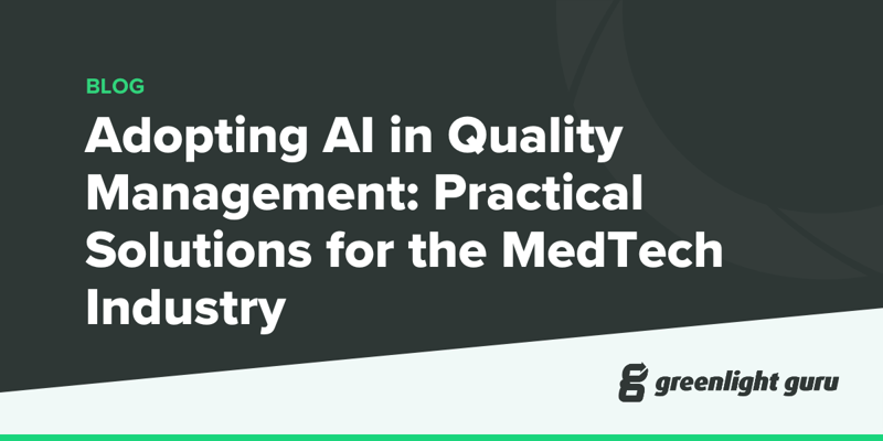 Adopting AI in Quality Management Practical Solutions for the MedTech Industry