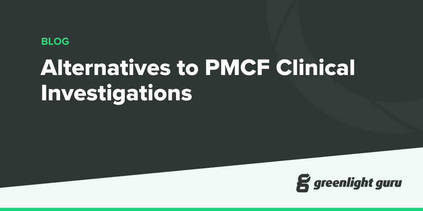 Alternatives to PMCF Clinical Investigations (new)