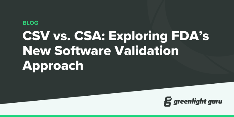 CSV vs. CSA Exploring FDA’s New Software Validation Approach-1