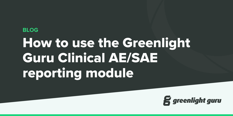 How to use the Greenlight Guru Clinical AESAE reporting module (new)