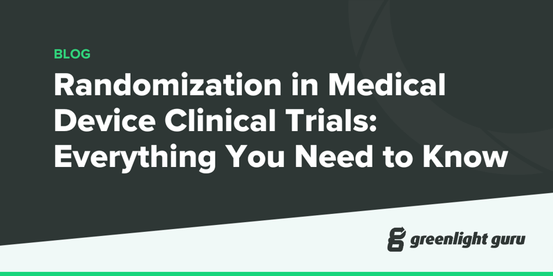 Randomization in Medical Device Clinical Trials Everything You Need to Know (new)