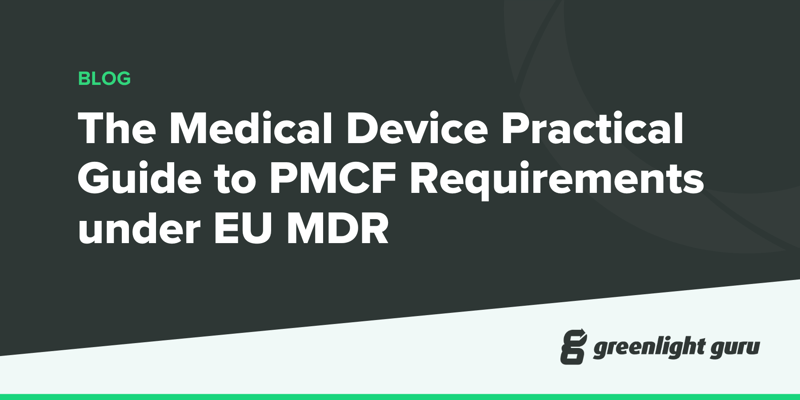 The Medical Device Practical Guide to PMCF Requirements under EU MDR (new)