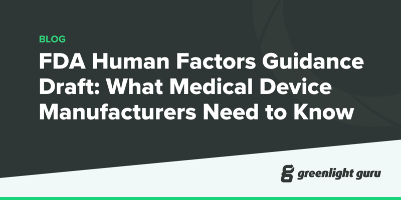 FDA Human Factors Guidance Draft What Medical Device Manufacturers Need to Know-1