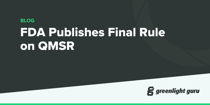 FDA Publishes Final Rule on QMSR