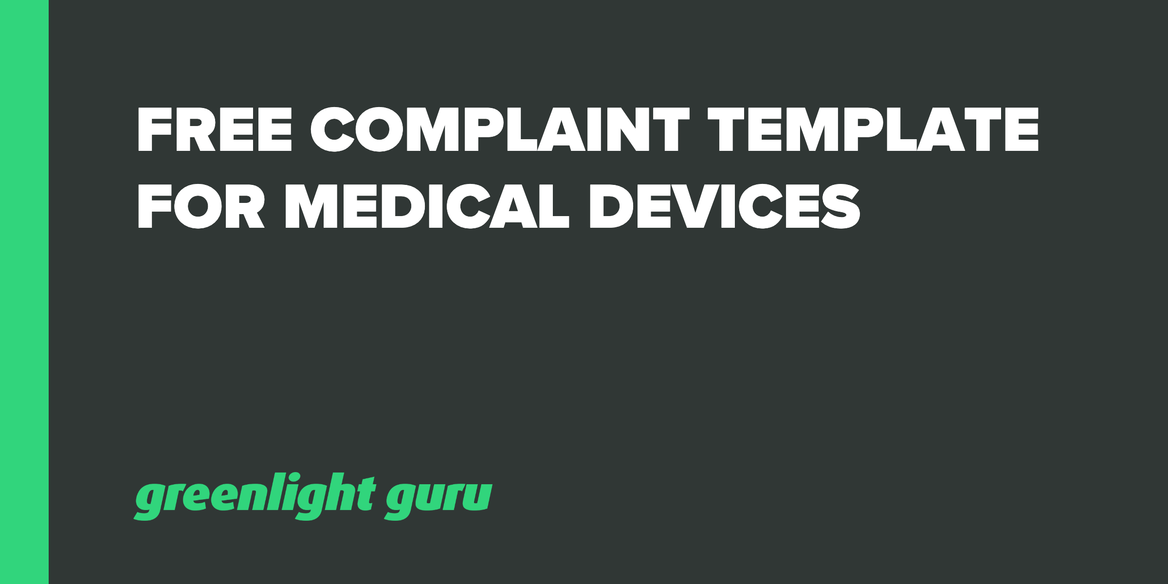 Free-Complaint-Template-Medical-Devices