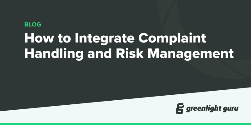 How to Integrate Complaint Handling and Risk Management