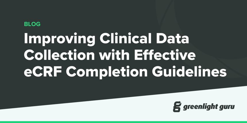 Improving Clinical Data Collection with Effective eCRF Completion Guidelines