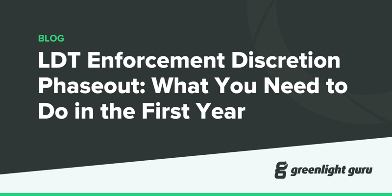 LDT Enforcement Discretion Phaseout What You Need to Do in the First Year