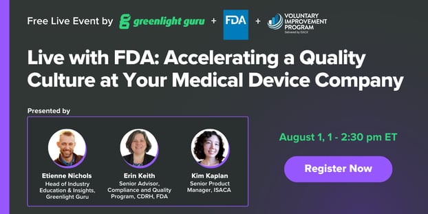 Live with FDA Accelerating a Quality Culture at Your Medical Device Company (2)