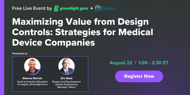 Maximizing Value from Design Controls- Strategies for Medical Device Companies