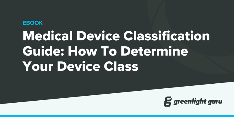 Medical Device Classification Guide How To Determine Your Device Classof eBook_Template