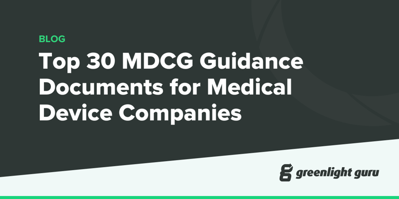 Top 30 MDCG Guidance Documents for Medical Device Companies-1