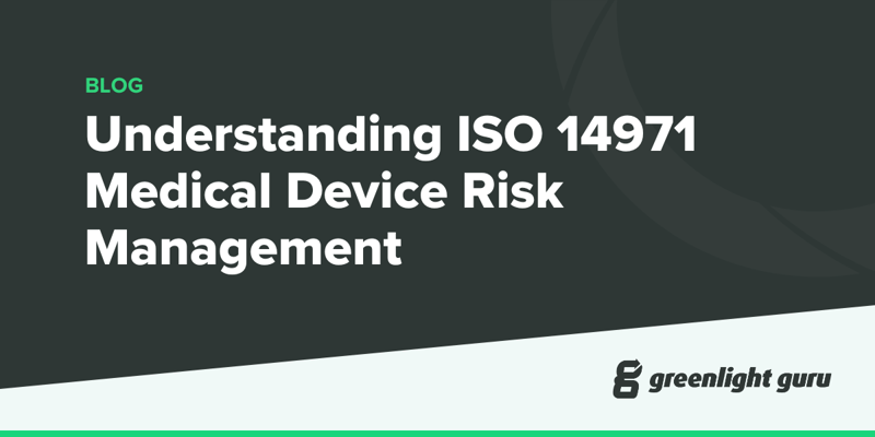 Understanding ISO 14971 Medical Device Risk Management-1