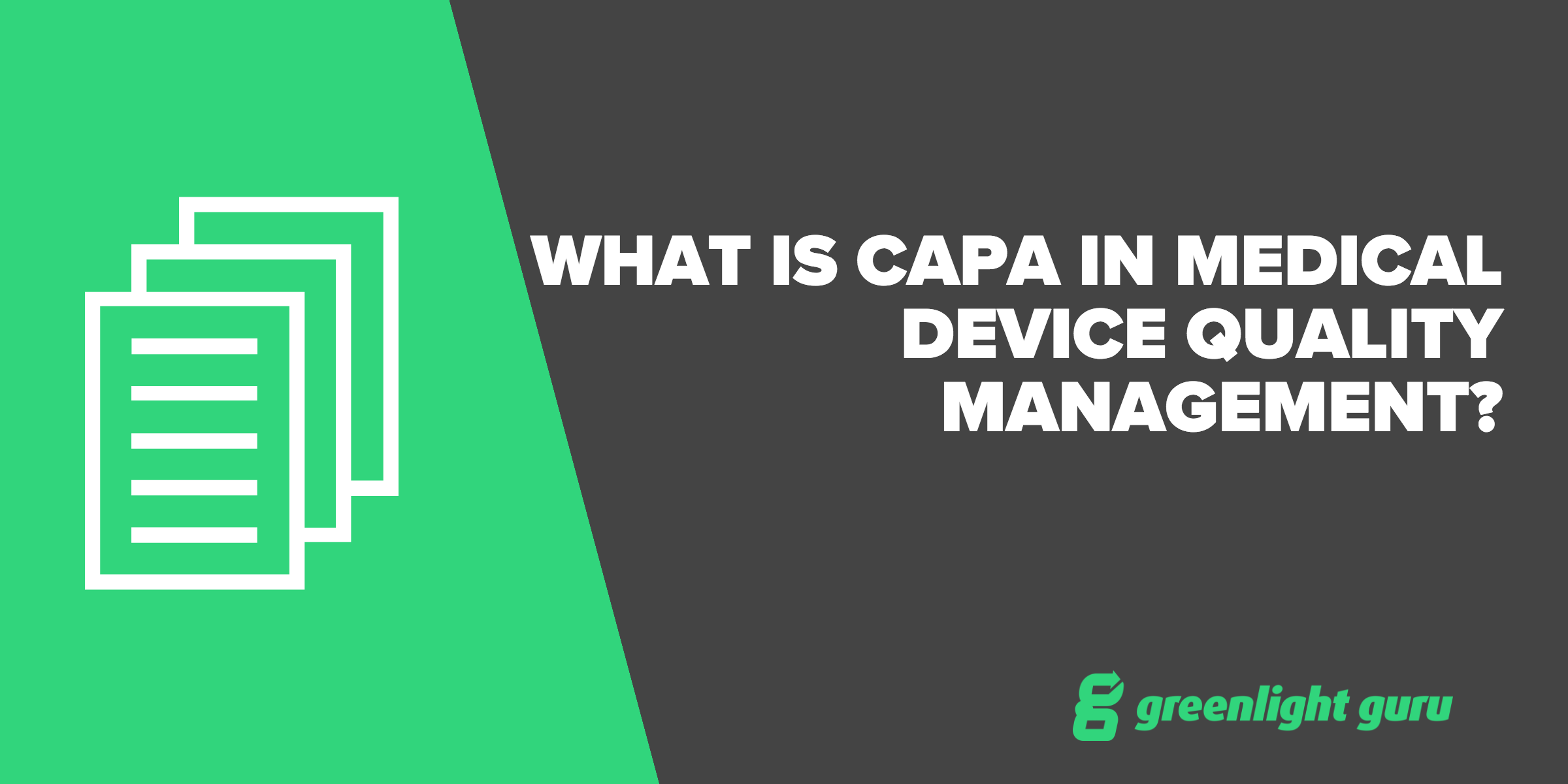 what is capa in med device industry