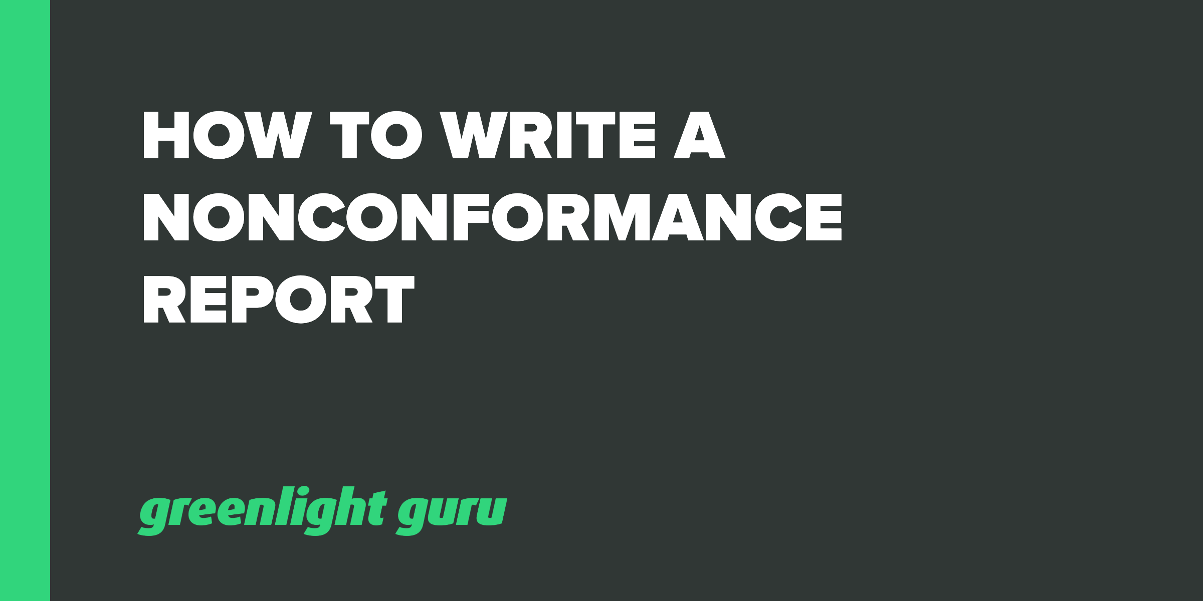 How to Write a Nonconformance Report Inside Ncr Report Template