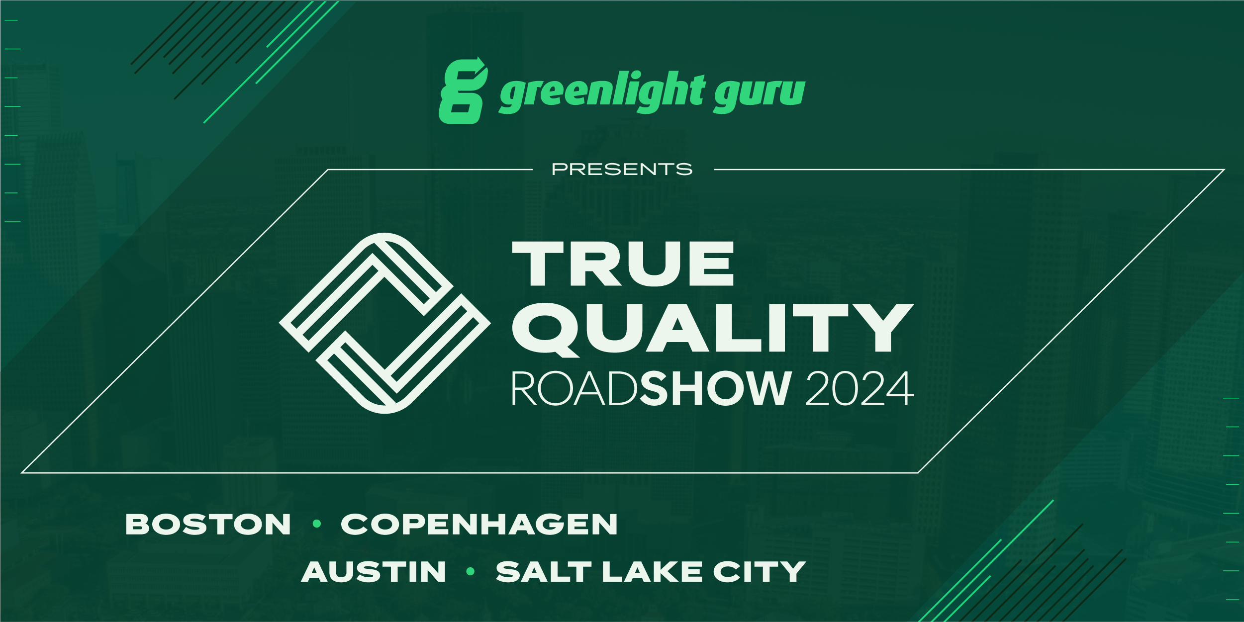 True Quality Roadshow 2024